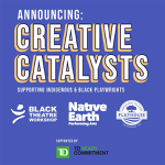 Toronto: Three theatre companies announce joint Creative Catalysts for Indigenous and Black Artists