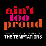Toronto: “Ain’t Too Proud” returns to Toronto December 7-17
