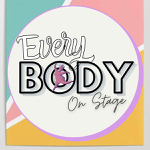 Toronto: EveryBODY On Stage and the World Theatre Day Summit happen March 27