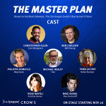 Toronto: Playwright Michael Healy joins the cast of “The Master Plan” this November