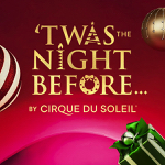 Toronto: Tickets to Cirque du Soleil’s first-ever Christmas show “TWAS” are available now